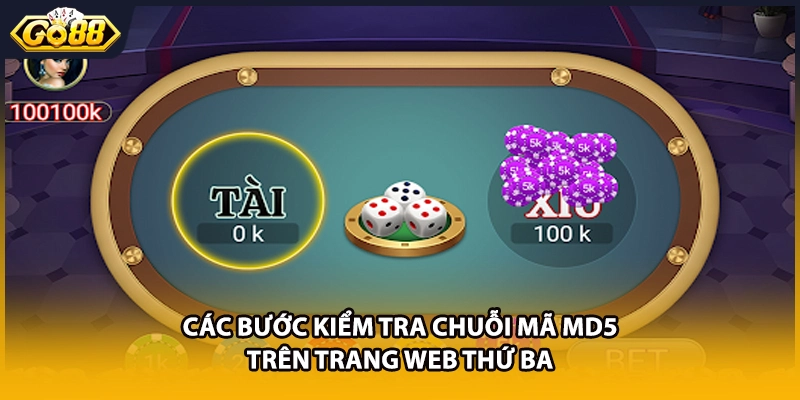 Các bước kiểm tra chuỗi mã MD5 trên trang web thứ ba
